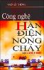 Cong nghe han dien nong chay. Tap 1.pdf.jpg